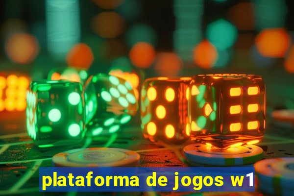 plataforma de jogos w1